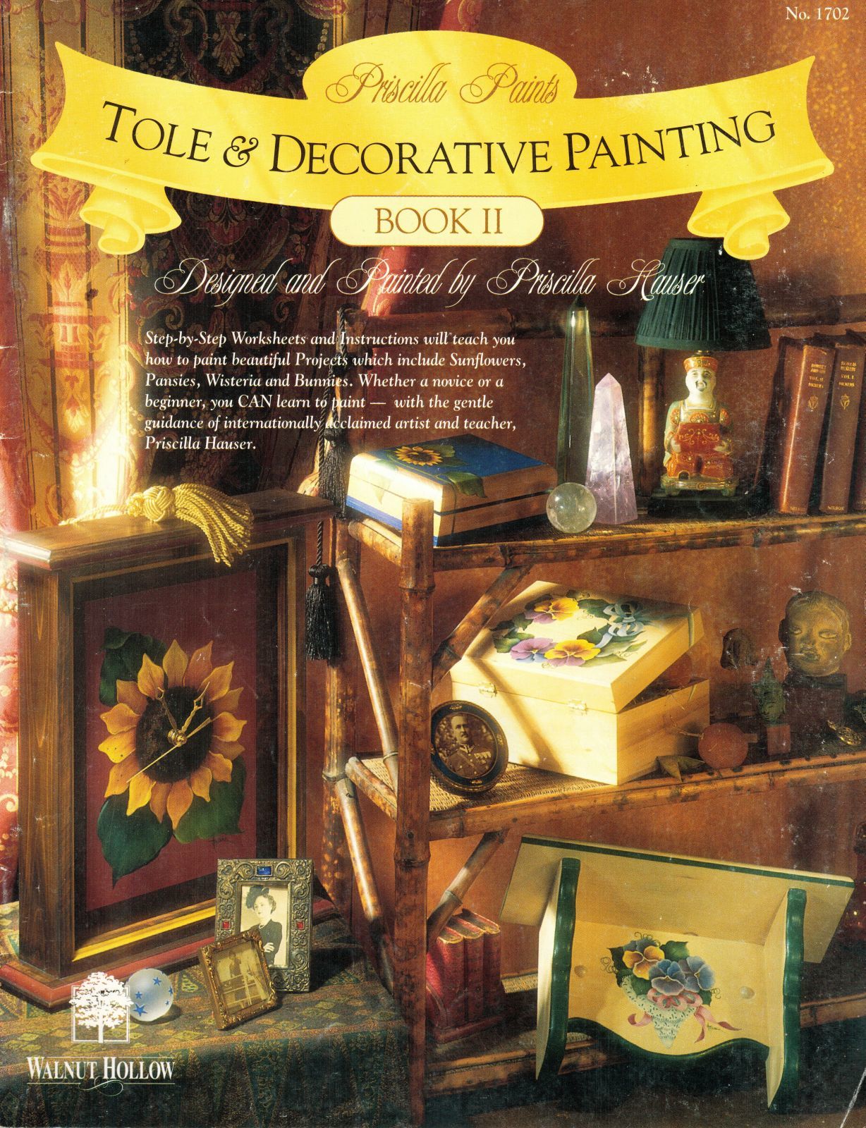 Tole Decorative Painting Priscilla Hauser Sunflowers Flowers Worksheets Book 2 - $13.99