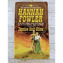 Hannah Fowler By Janice Holt Giles - 1st First Edition 1967 Vintage Paperback - £15.95 GBP