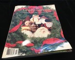 Country Sampler Magazine Christmas 1989 - $11.00
