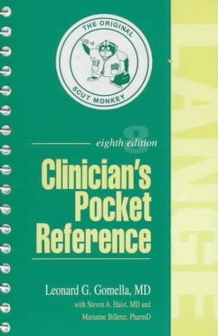 Clinician&#39;s Pocket Reference Gomella, Leonard G.; Haist, Steven A. and B... - $7.91