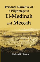Personal Narrative of a Pilgrimage to El-Madinah and Meccah - £23.76 GBP