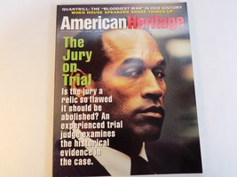 AMERICAN HERITAGE MAGAZINE JULY/AUGUST 1995 46/4 THE JURY ON TRIAL OJ SI... - $4.94