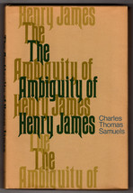 Ambiguity Of Henry James By Charles Thomas Samuels First Ed Hardcover Dj Study - £17.62 GBP