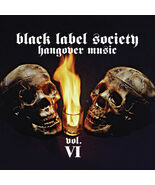 Hangover Music Vol. VI by Black Label Society (Zakk Wylde) (Audio CD, 2021) - $19.59