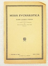 Missa Evcharistica Music Book Elmer Andrew Steffen Organ Orchestra 1932 - $9.95