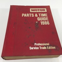 1986 MOTOR Parts and Time Guide Professional Service Trade Edition HC - $24.99
