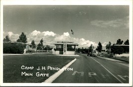 RPPC Main Gate Camp J H Pendleton Oceanside California CA  Postcard C12 - £10.97 GBP