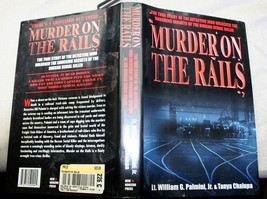 Wm G Palmini Jr. 2004 hcdj 1stPrt MURDER ON THE RAILS boxcar killer crime spree - £20.35 GBP