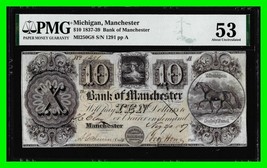 1837-39 $10 Bank Of Manchester Michigan Obsolete Note PMG About Uncircul... - $199.99