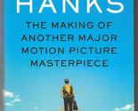 Tom Hanks MAKING OF ANOTHER MAJOR MOTION PICTURE MASTERPIECE First editi... - $13.49