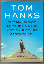 Tom Hanks Making Of Another Major Motion Picture Masterpiece First Edition Hc Dj - £10.56 GBP