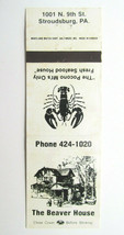 The Beaver House  Stroudsburg, Pennsylvania Restaurant 20 Strike Matchbook Cover - £1.19 GBP