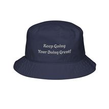 Inspirational Bucket Hat | Keep Going Embroidered Hat - $24.99