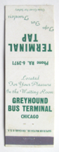 Greyhound Bus Terminal Chicago - Terminal Tap 20 Strike Matchbook Cover Illinois - £1.64 GBP