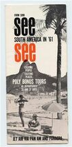 Pan American Panagra See South America in 1961 Brochure DC-8 Boeing 707 - $17.82