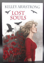 Kelley Armstrong LOST SOULS First ed. Ltd. SIGNED by Author &amp; Artist Daumarie DJ - £89.92 GBP