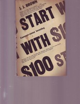Start with : Common Sense Investing j. j. Brown (1964) - £6.90 GBP