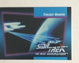 Star Trek Next Generation Trading Card 1992 #55 Tractor Beam - $1.97