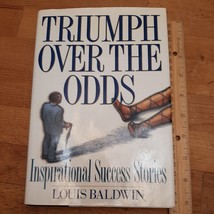 Triumph over the Odds: Inspirational Success Stories Hardcover ASIN 155972238X - £2.38 GBP