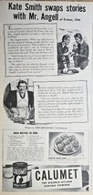 1942 CALUMET-DOUBLE ACTING BAKING POWDER - Vintage Print Ad-Kate Smith-M... - $13.78