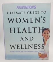 Preventions Ultimate Guide to Womens Health and Wellness (2002 Hardback) Good - £3.88 GBP