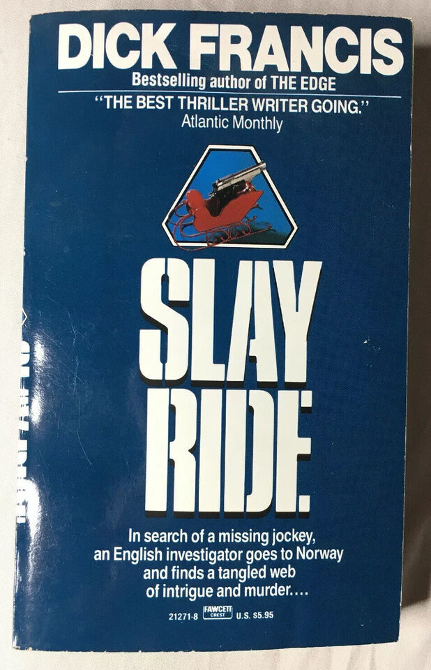 Slay-Ride by Dick Francis (1987, Paperback, Reprint) - $2.97