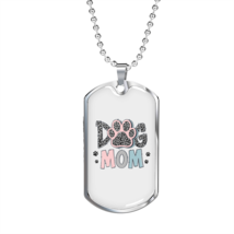 Mom Dog Paw Necklace Stainless Steel or 18k Gold Dog Tag 24" Chain - £37.84 GBP+