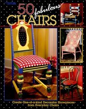 50 Fabulous Chairs (Leisure Arts #15860) Leisure Arts - $14.69