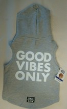 New Bowery Pet Supply Pull On Sweatshirt Hoodie Grey &quot;Good Vibes Only&quot; Sz. 4 - £16.35 GBP