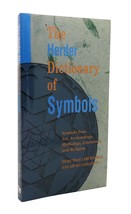 Chiron Publications The Herder Dictionary Of Symbols Symbols From Art, Archaeolo - $50.94