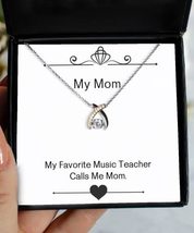 Useful Mom Gifts, My Favorite Music Teacher Calls Me Mom, Unique Wishbone Dancin - £39.05 GBP