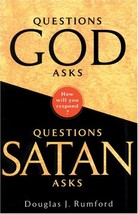 Questions God Asks, Questions Satan Asks Rumford, Douglas J. - £11.80 GBP