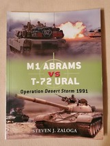 M1 Abrams vs T-72 Ural: Operation Desert Storm... by Zaloga, Steven J. Paperback - £10.89 GBP