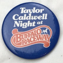 Taylor Caldwell Night at Buffalo Raceway Vintage Pin Button Pinback New York - $13.95