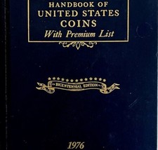 Handbook Of United States Coins 1976 Bicentennial Edition 33 Premium List HC E48 - $39.99