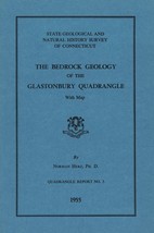 The Bedrock Geology of the Glastonbury Quadrangle Connecticut by Norman Herz - £9.25 GBP