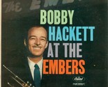Bobby Hackett At The Embers - £12.04 GBP