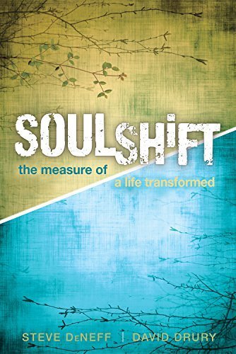 Primary image for SoulShift: The Measure of a Life Transformed Steve DeNeff and David Drury