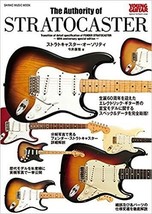 The Authority Of Fender Stratocaster Ultimate Guide Book [Japanese] - £31.58 GBP