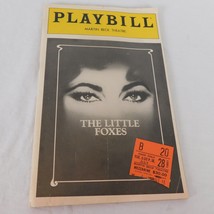 LOT The Little Foxes Playbill Jul 1981 Stub Elizabeth Taylor Maureen Sta... - £6.17 GBP