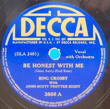 Bing Crosby 78 Be Honest With Me / Goodbye Little Darlin&#39; Goodbye E SH3F - £5.43 GBP