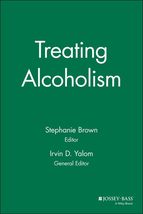 Treating Alcoholism Brown, Stephanie and Yalom, Irvin D. - $2.99