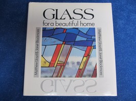 Glass for a Beautiful Home (Hardcover, 1990) Matthew Lloyd &amp; Janet Black... - £4.71 GBP