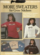 Leisure Arts More Sweaters for Cross Stitchers for Cross Stitch 1986 - $3.50