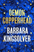 Demon Copperhead By Barbara Kingsolver NEW Paperback 2022 FAST SHIP - £14.35 GBP
