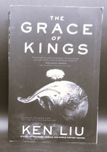 Ken Liu GRACE OF KINGS First edition Advanced Reader&#39;s Copy 2015 Fantasy #1 - £32.29 GBP