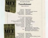 Tannhauser Ticket Stubs Metropolitan Opera 1978 Richard Cassilly Kurt Moll  - £17.68 GBP