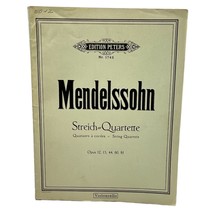 Mendelssohn Streich Quartette Nr 1742 Vintage C F Peters Sheet Music 4 S... - $109.87