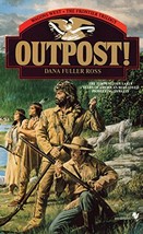 Outpost!: Wagons West; The Frontier Trilogy Volume 3 (Wagons West Fronti... - $6.26