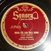 Jesse Rogers 78 When The Sun Goes Down / I Love The Name Of Texas EE+ / EE- Z2 - £5.48 GBP